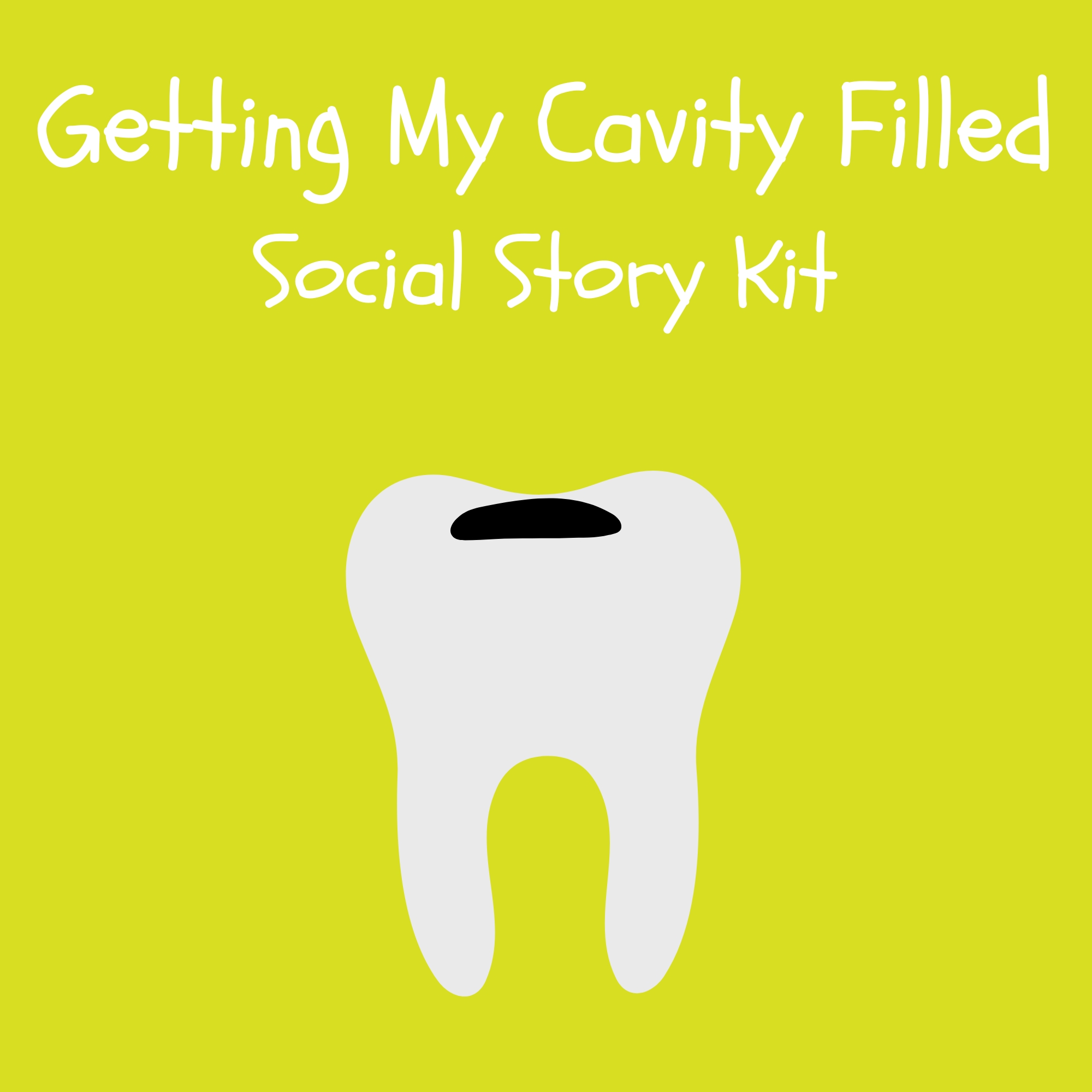 Getting My Cavity Filled Social Story Kit