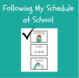 Following My Schedule at School