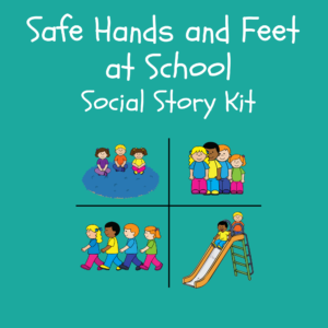 Safe Hand and Safe Feet at School