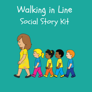 Walking in Line Social Story Kit