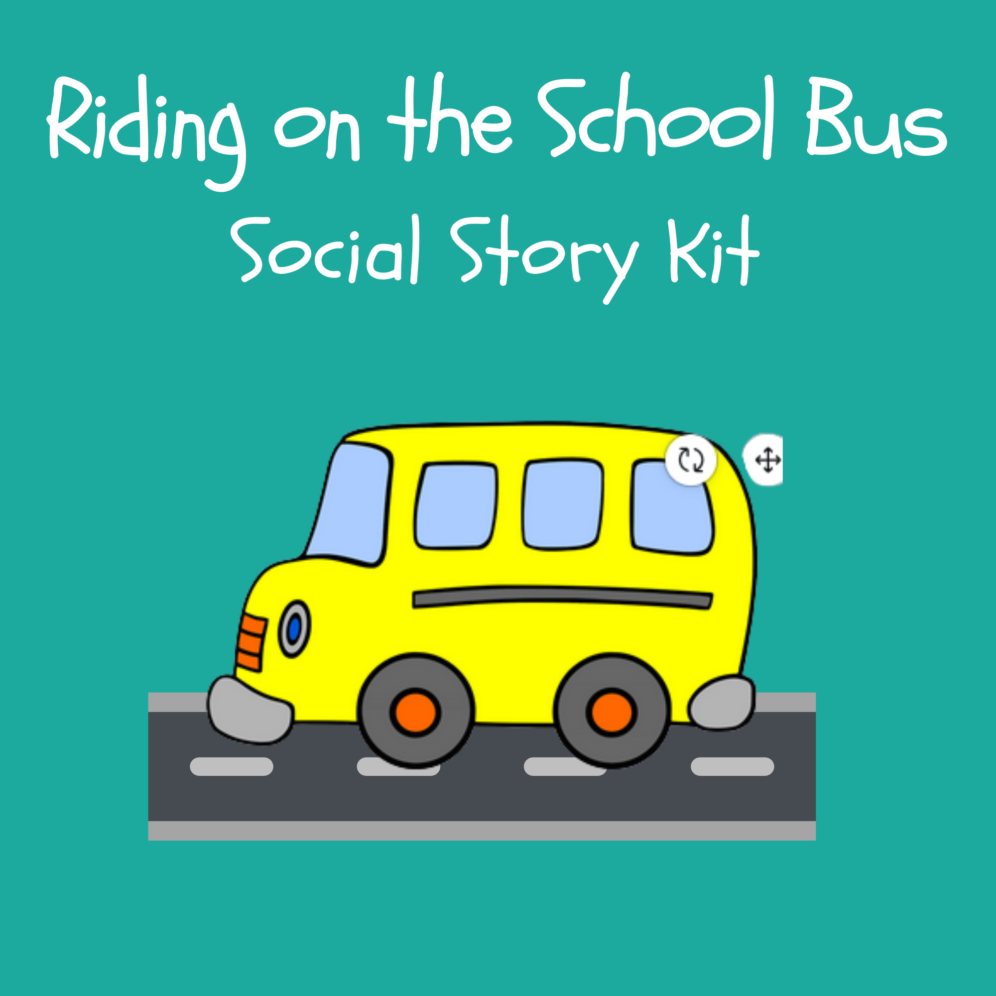 Riding on the School Bus Social Story Kit