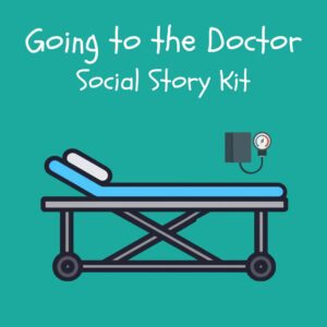 Going to the Doctor Social Story Kit