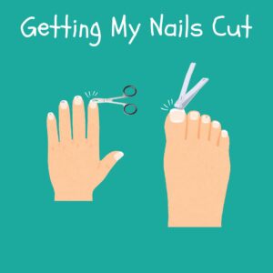 Getting My Nails Cut